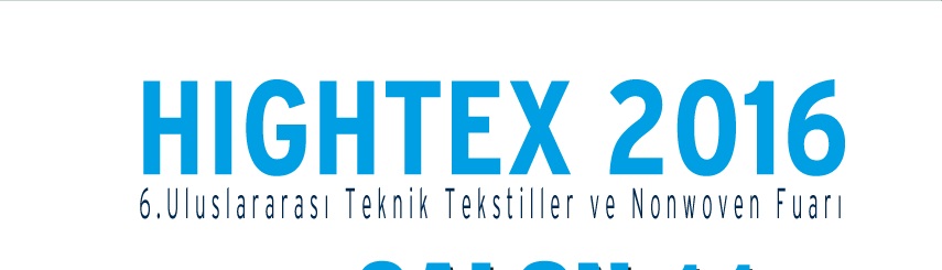 hightex2018年土耳其无纺布展会，土耳其无纺材料展会,土耳其非织造布展会