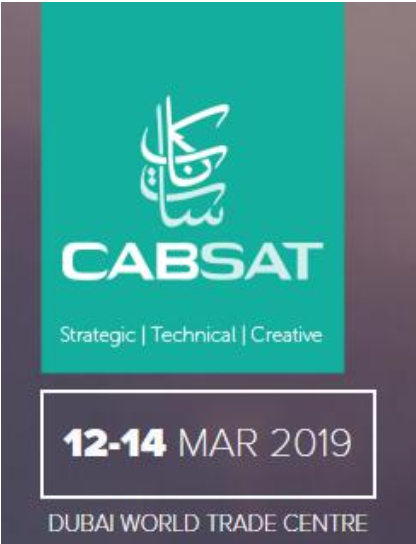 CABSAT2019迪拜较大视听、广电摄影器材展会