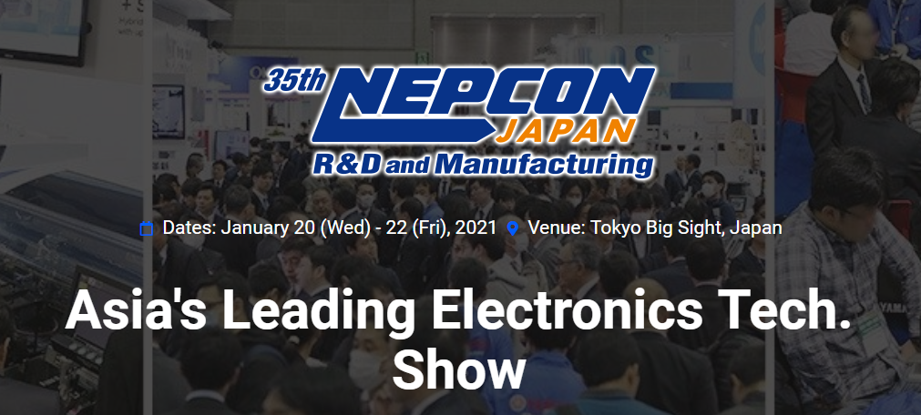 日本电子展|2021*35届日本东京电子元器件展NEPCON JAPAN