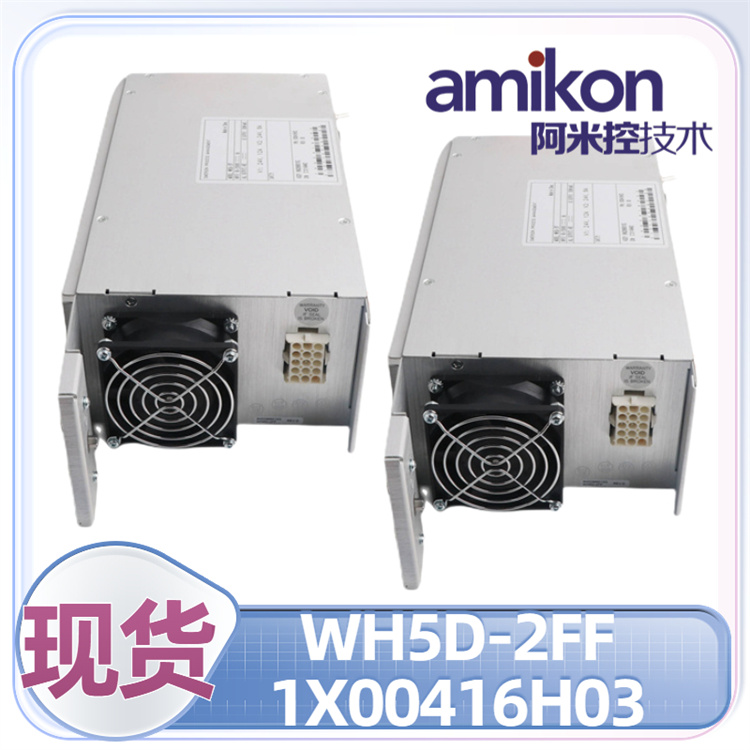 1X00416H01 WH5-2FF 电源模块