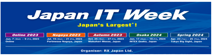 2023年日本国际IT消费电子 JAPAN IT WEEK 2023