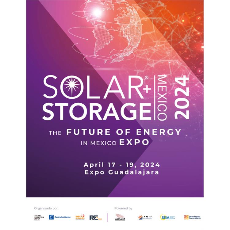 2024墨西哥光伏及储能展 墨西哥太阳能市场 Solar+Storage Mexico 2024