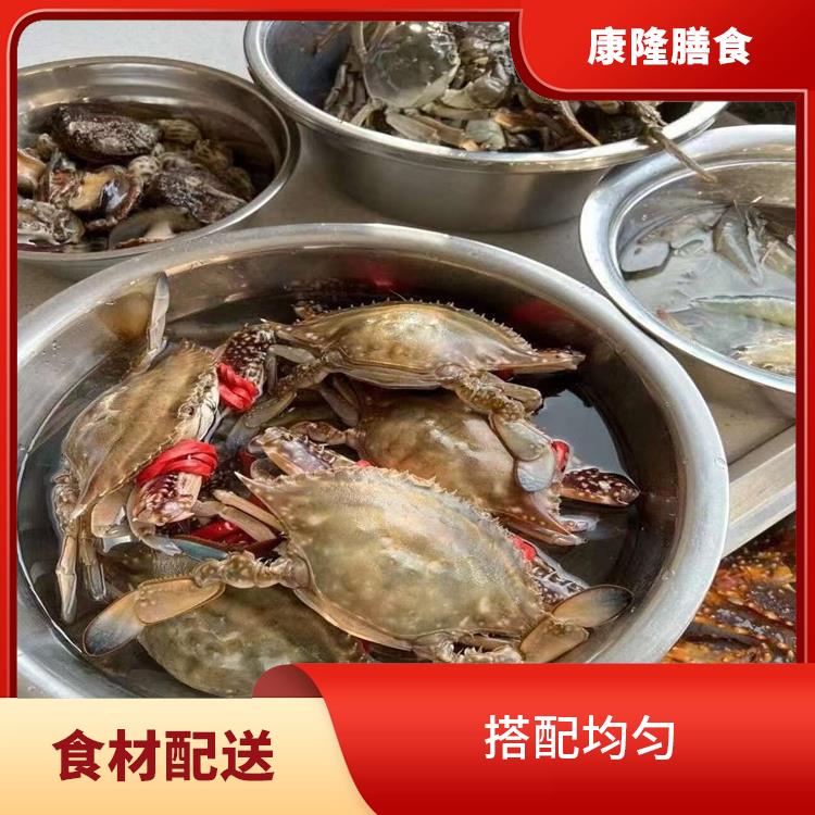 东莞塘厦镇食材配送公司电话 可以快速送达 菜式品种类别多